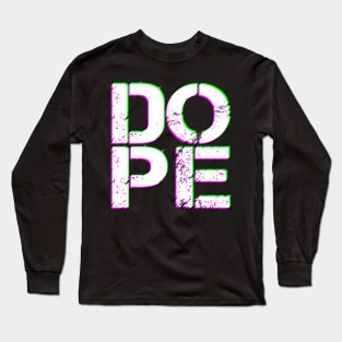 loud lit different dope merch Long Sleeve T-Shirt